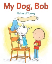 Enlarge image Cover: My Dog, Bob - Holiday House Inc