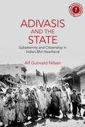 Cover: Adivasis and the State - Cambridge University Press