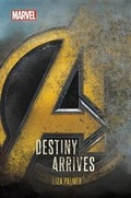 Cover: Avengers: Infinity War Destiny Arrives - Marvel Comics