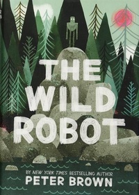 Enlarge image Cover: The Wild Robot - Thorndike Press Large Print