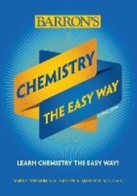 Abbildung von: Chemistry: The Easy Way - Barron's Educational Series Inc.,U.S.