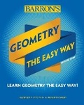 Cover: Geometry: The Easy Way - Barron's Educational Series Inc.,U.S.