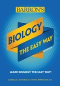 Cover: Biology: The Easy Way - Barron's Educational Series Inc.,U.S.