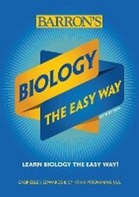 Enlarge image Cover: Biology: The Easy Way - Barron's Educational Series Inc.,U.S.