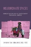 Cover: Insubordinate Spaces - Temple University Press,U.S.