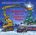 Cover: Construction Site on Christmas Night - Chronicle Books LLC