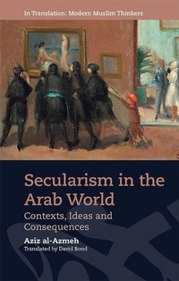 Enlarge image Cover: Secularism in the Arab World - Edinburgh University Press