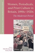 Cover: Women, Periodicals and Print Culture in Britain, 1890s-1920s - Edinburgh University Press
