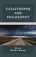 Cover: Catastrophe and Philosophy - Lexington Books