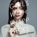 Cover: Girls with Sharp Sticks - SIMON & SCHUSTER AUDIO