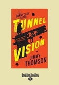 Cover: Tunnel Vision - ReadHowYouWant