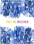 Cover: Call Me Blessed - Word Among Us Press