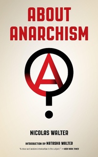 Enlarge image Cover: About Anarchism - PM Press