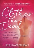 Cover: Clothes the Deal - Morgan James Publishing llc