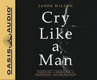 Enlarge image Cover: Cry Like a Man - Oasis Audio
