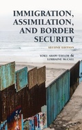 Cover: Immigration, Assimilation, and Border Security - Bernan Press
