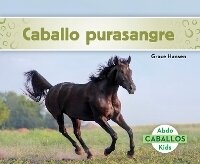 Abbildung von: Caballo purasangre (Thoroughbred Horses) - Focus Readers