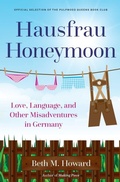 Cover: Hausfrau Honeymoon - Margretta Press