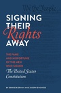 Cover: Signing Their Rights Away - Quirk Books