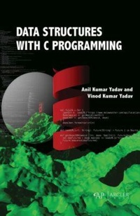 Enlarge image Cover: Data Structures with C Programming - Arcler Education Inc
