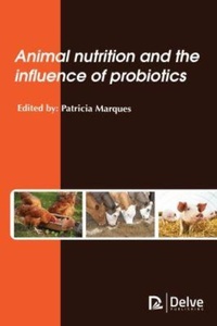 Abbildung von: Animal Nutrition and the Influence of Probiotics - Arcler Education Inc