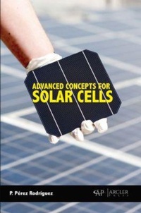 Abbildung von: Advanced Concepts for Solar Cells - Arcler Education Inc
