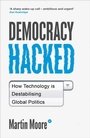 Cover: Democracy Hacked - Oneworld Publications