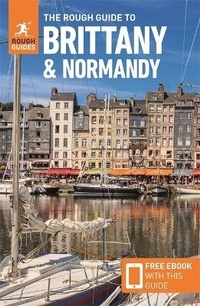 Abbildung von: The Rough Guide to Brittany & Normandy (Travel Guide with Free eBook) - APA Publications