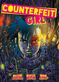 Enlarge image Cover: Counterfeit Girl - 2000 AD Graphic Novels