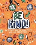 Cover: Be Kind! Mindful Kids Global Citizen - Studio Press