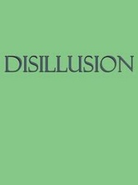 Enlarge image Cover: Disillusion - Ziggurat Books International