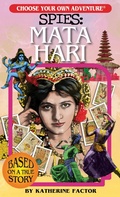 Cover: Choose Your Own Adventure Spies: Mata Hari - Chooseco LLC