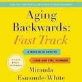 Cover: Aging Backwards: Fast Track - HarperCollins