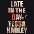 Cover: Late in the Day Lib/E - HarperCollins