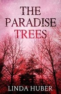 Cover: The Paradise Trees - Fabrian Books