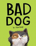 Cover: Bad Dog - Doubleday Books for Young Readers