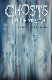 Enlarge image Cover: Ghosts in Time and Space - Weak Creature Press