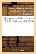 Cover: Quelques Mots de Reponse A M. Le Dr Ricord - Hachette Livre - Bnf