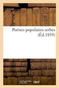 Cover: Poesies Populaires Serbes - Hachette Livre - Bnf