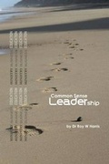 Cover: Common Sense Leadership - Fwb Publications