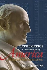 Abbildung von: Mathematics in Nineteenth-Century America - Docent Press