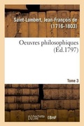 Cover: Oeuvres Philosophiques. Tome 3 - Hachette Livre - Bnf