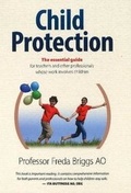 Cover: Child Protection - The essential guide - Woodslane Pty Ltd