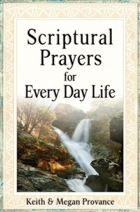 Enlarge image Cover: Scriptural Prayers for Everyday Life - Word & Spirit