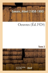 Enlarge image Cover: Oeuvres. Tome 2 - Hachette Livre - Bnf