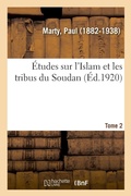 Cover: Etudes Sur l'Islam Et Les Tribus Du Soudan. Tome 2 - Hachette Livre - Bnf