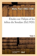 Cover: Etudes Sur l'Islam Et Les Tribus Du Soudan. Tome 3 - Hachette Livre - Bnf