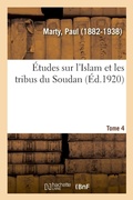 Cover: Etudes Sur l'Islam Et Les Tribus Du Soudan. Tome 4 - Hachette Livre - Bnf