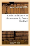 Cover: Etudes Sur l'Islam Et Les Tribus Maures, Les Brakna - Hachette Livre - Bnf