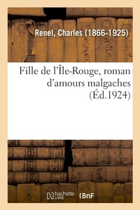 Enlarge image Cover: Fille de l'Ile-Rouge, Roman d'Amours Malgaches - Hachette Livre - Bnf
